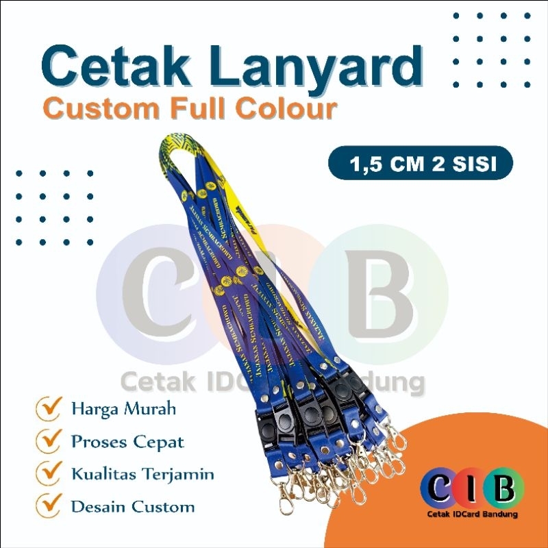 

CETAK TALI LANYARD ID CARD 1,5 CM 2 SISI CUSTOM FULL COLOR GANTUNGAN KARTU NAMA