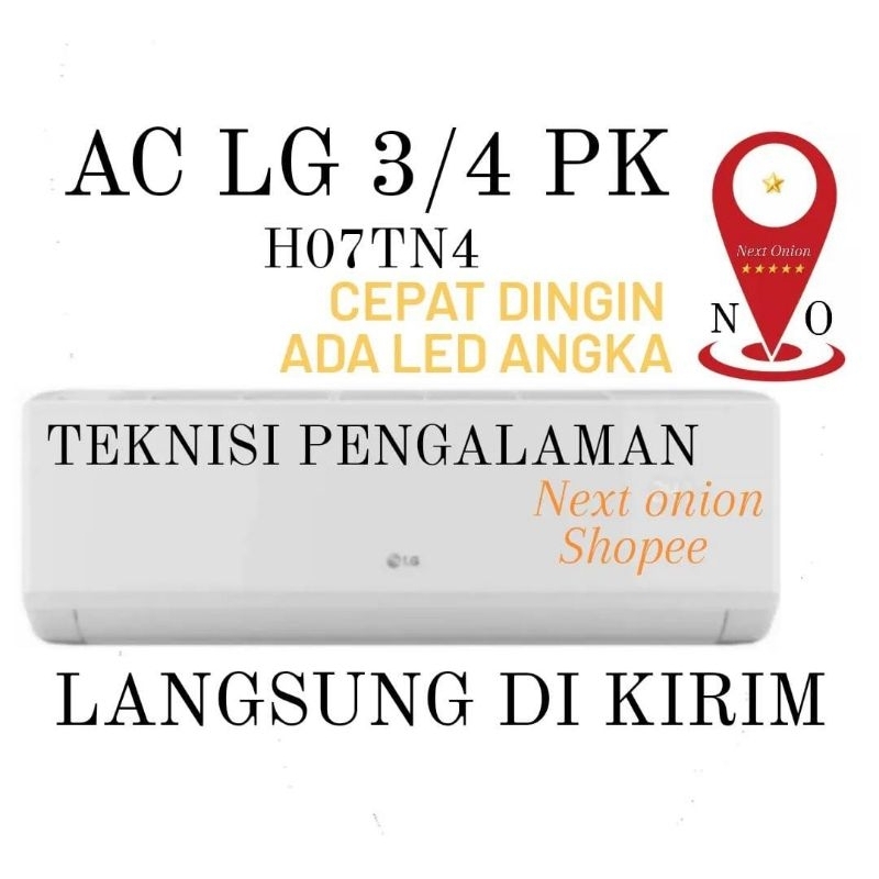 AC LG 3/4 PK PAKET PASANG LOW WATT