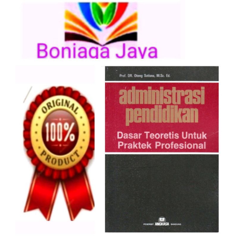 Buku Administrasi Pendidikan - Oteng Sutisna