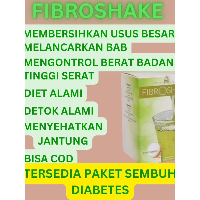 FibroShake Detok Alami, Kaya Serat Untuk Diet dan Detok Kesehatan Melancarkan BAB Secara Alami dan S