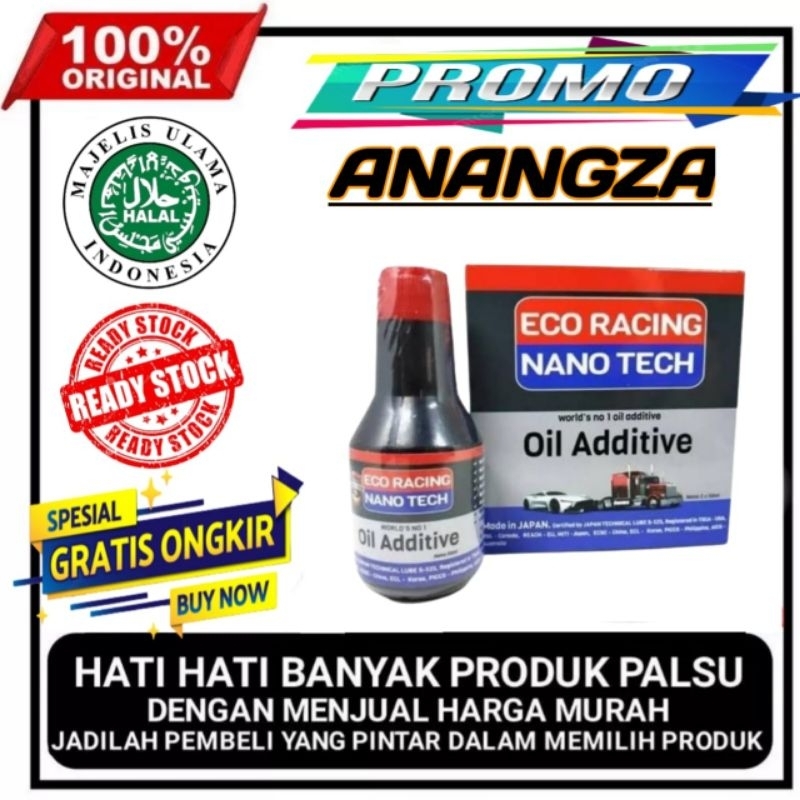 ECO RACING NANO TECH ASLI ORIGINAL ADITIF BAHAN BAKAR TERBAIK DI DUNIA