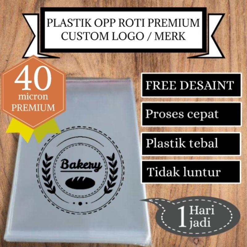 

PLASTIK OPP ROTI SANGAT TEBAL CUSTOM LOGO MERK|PLASTIK ROTI