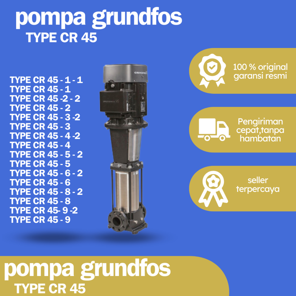 Pompa Sentrifugal GRUNDFOS CR 45 ,Vertical Multistage Pump,Pompa Transfer,Jockey Pump