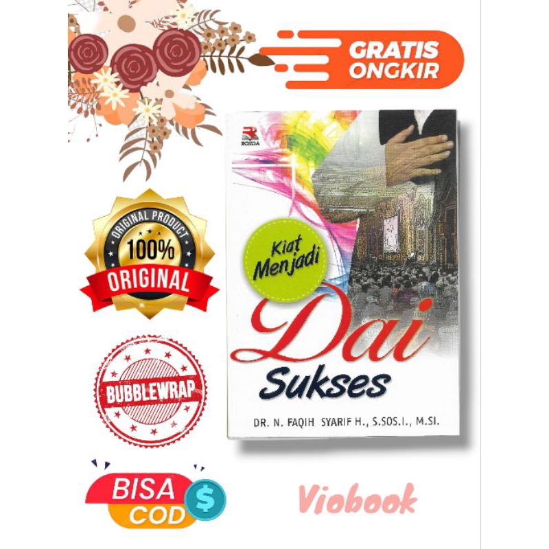 Kiat menjadi Dai Sukses Dr. N. Faqih Syarif H.