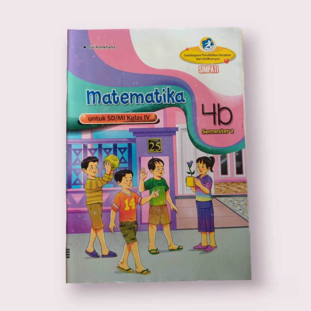 LKS KELAS 4 DAN 5 MATEMATIKA SEMESTER 2 SD/MI KURIKULUM 2013
