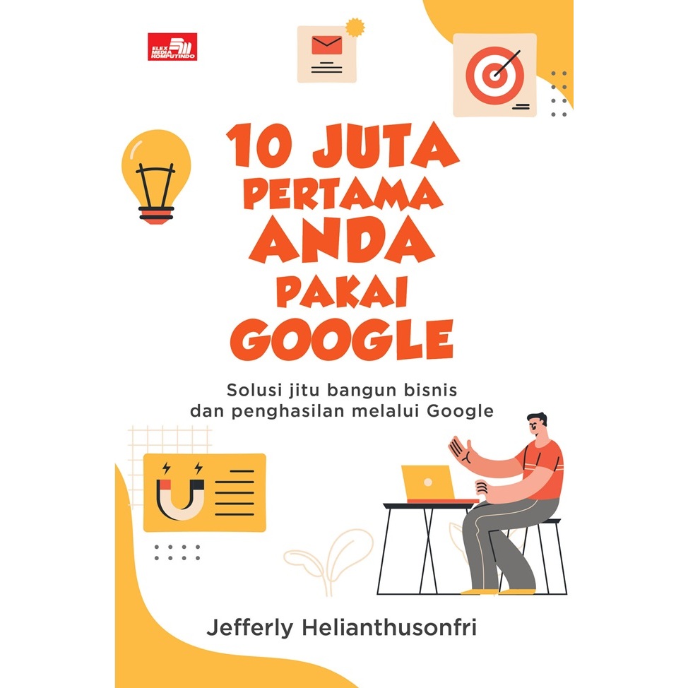 

Gramedia Bogor - 10 Juta Pertama Anda Pakai Google