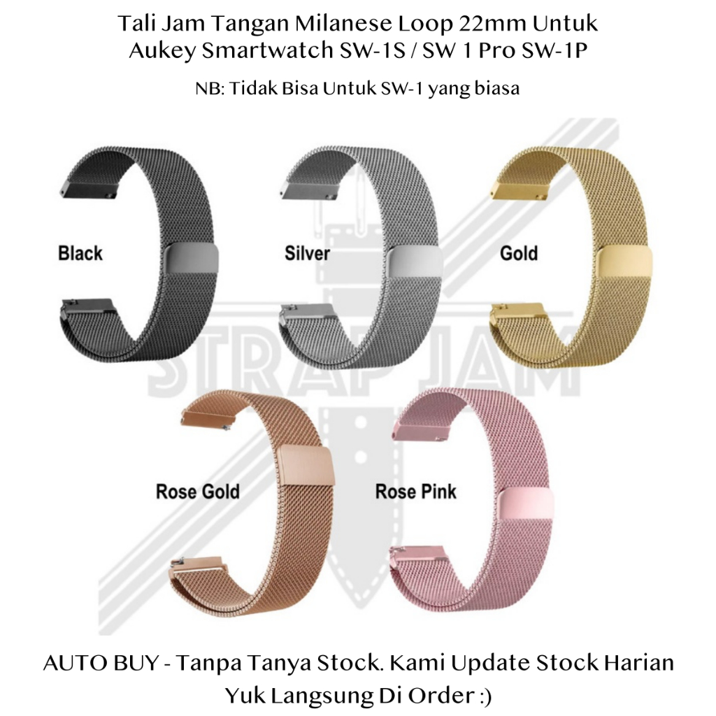 Milanese Loop 22mm Strap Aukey Smartwatch SW-1S / SW 1 Pro SW-1P - Tali Jam Tangan Magnetic Pasir Pr