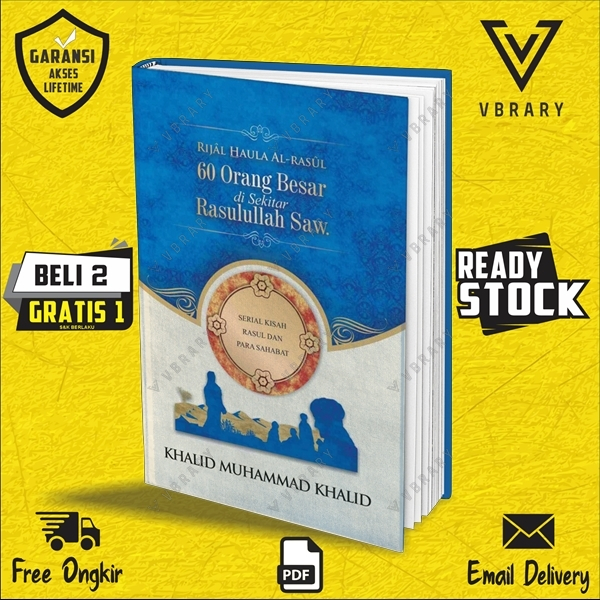 

21 [ID] islam - 60 Orang Besar di Sekitar Rasulullah Saw. by Khalid Muhammad Khalid [vbrary]