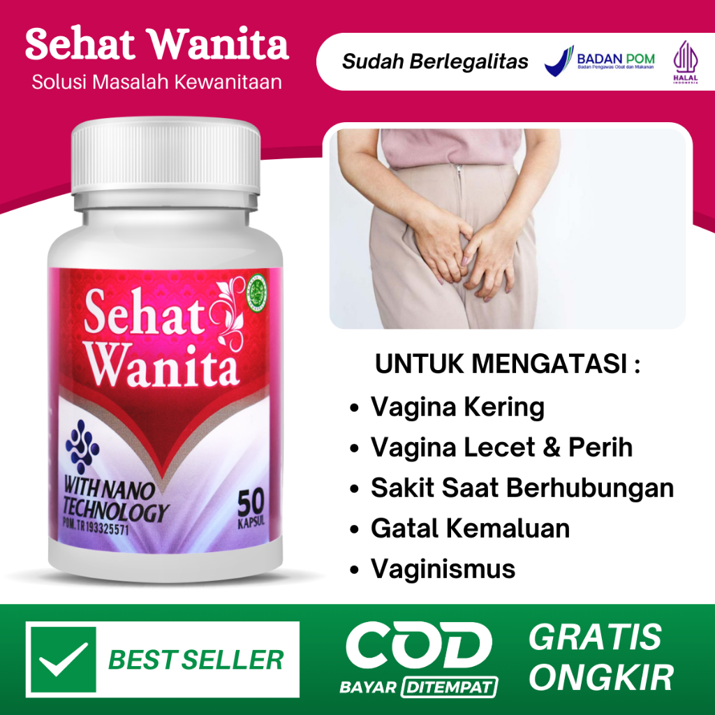 Obat Herbal Pelumas Vagina Kering, Vagina Lecet dan Perih, Sakit Saat Berhubungan, Vaginismus, Vagin