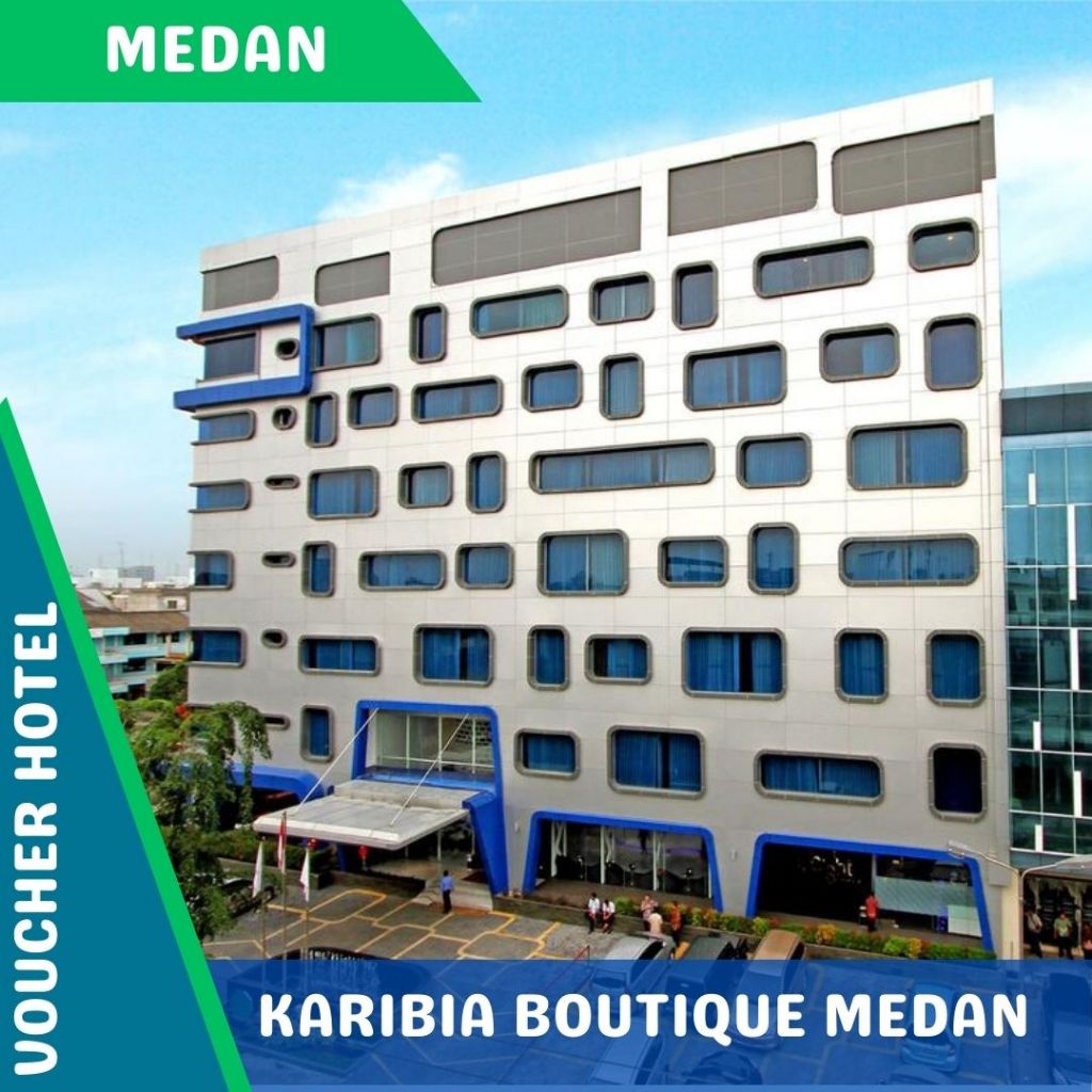 Voucher Hotel Karibia Boutique Medan (PROMO)