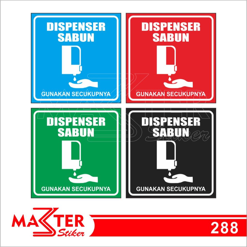 

288 - Stiker Dispenser Sabun, Sticker Vinyl, Premium, Tahan Air, Termurah, dan Bisa Custom