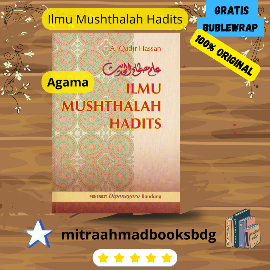 Buku Ilmu Mushthalah Hadits - Musthalah Hadis - A Qadir Hassan /DIP ORIGINAL SEGEL