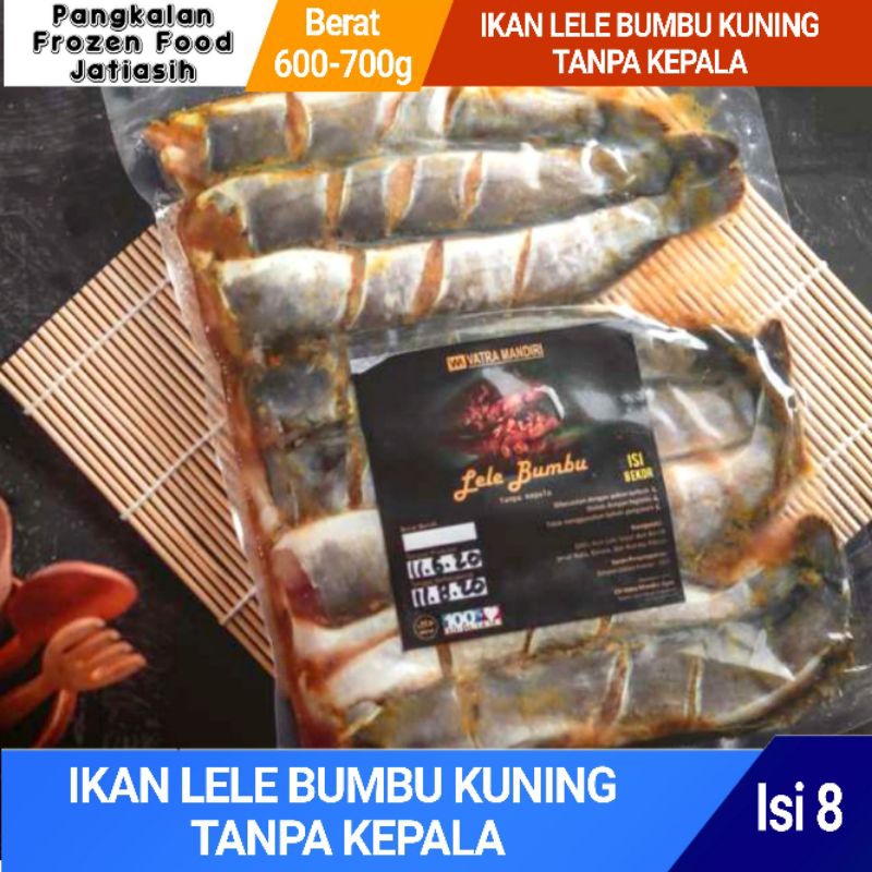 

Ikan Lele Bumbu Kuning I Tanpa Kepala (masih ada durinya) Isi 8 ekor