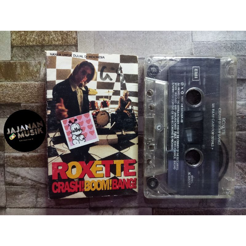 Kaset Roxette (Crash Boom Bang)