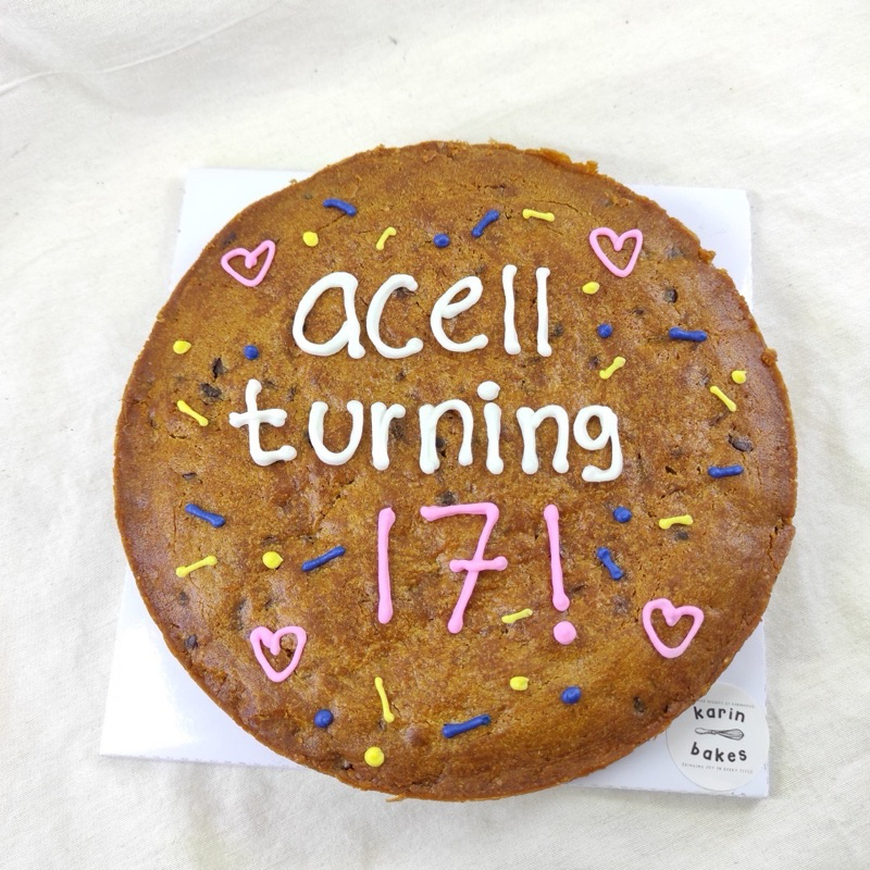 

Giant cookies custom | writing+ simple decor | turning 17!