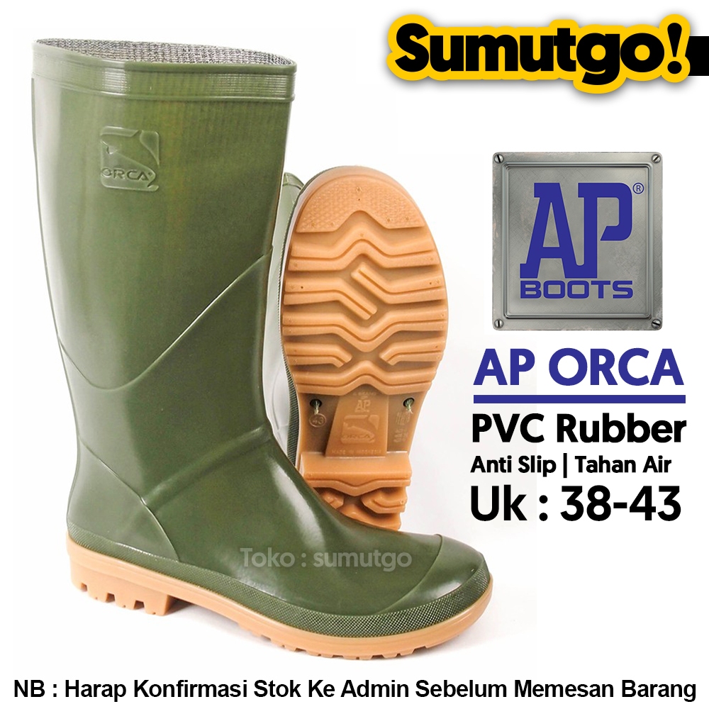 AP Boots ORCA Hijau Sepatu Karet PVC Boot Hujan Tinggi Anti Air Anti Slip Waterproof / APBoots Sepat