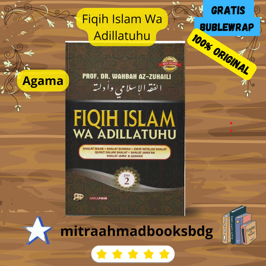 Fiqih Islam Wa Adillatuhu Jilid 2 Fiqh Islam Fikih Wahbah Az Zuhaili /GIP ORIGINAL