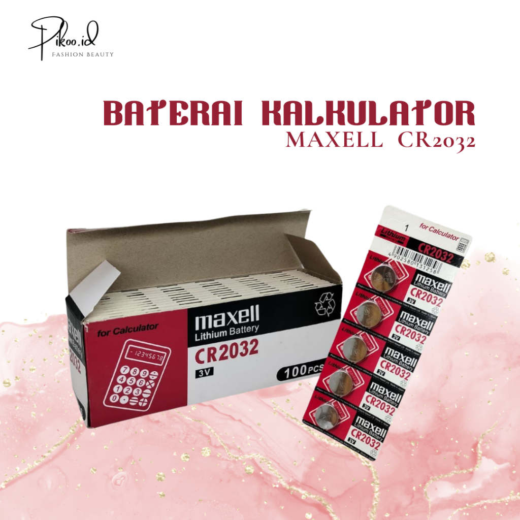 Baterai Kalkulator/ Baterai Jam MAXELL CR2032 ORI JAPAN (min order 5pcs/ kelipatan 5pcs)