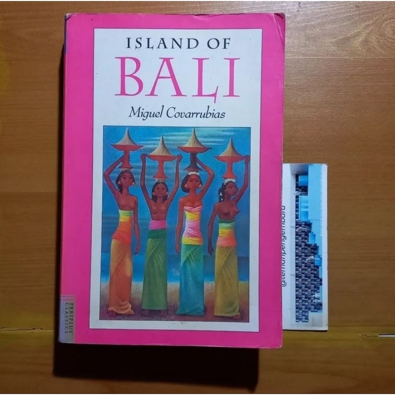 Buku Island Of BALI - Miguel Covarrubias