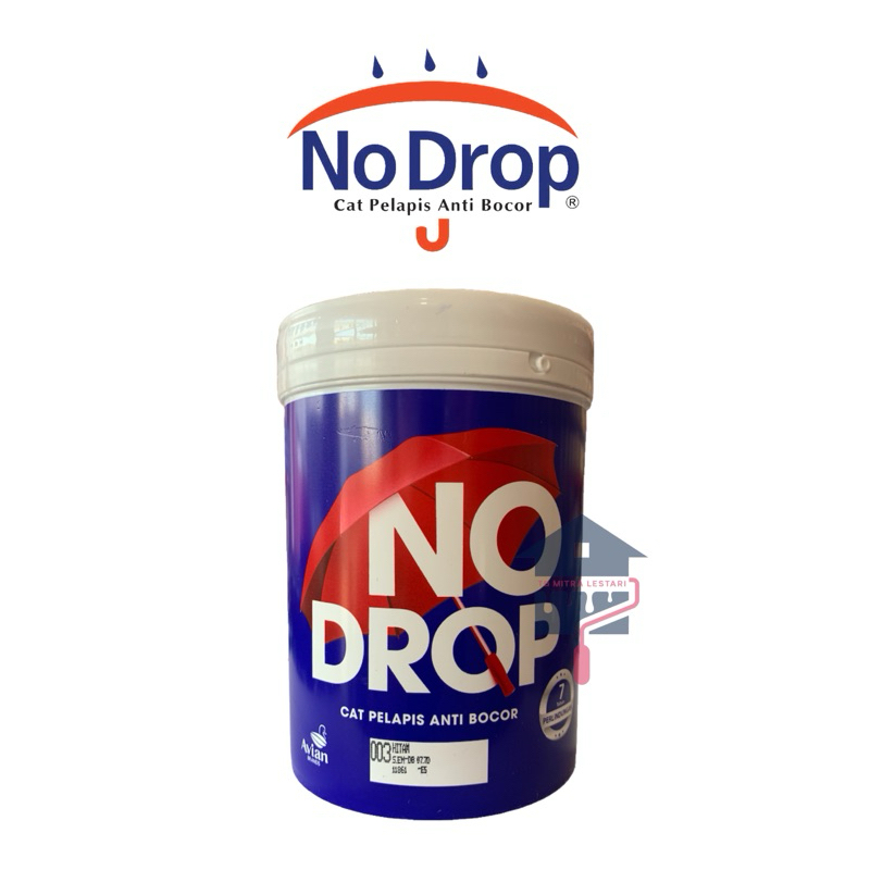 NO DROP 1kg | NO DROP CAT ANTI BOCOR CAT WATERPROOF | NODROP CAT EXTERIOR