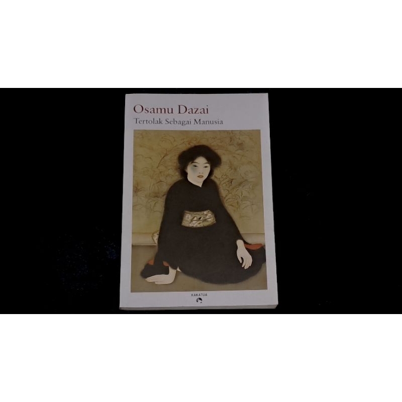 TERTOLAK SEBAGAI MANUSIA (OSAMU DAZAI)