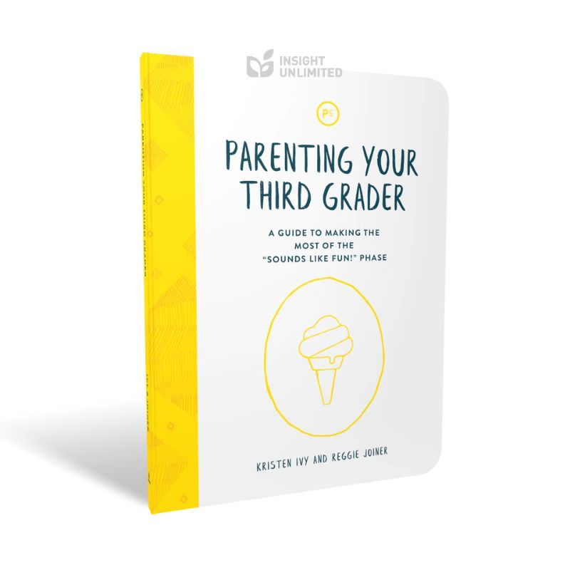 Parenting Your Third Grader - Reggie Joiner & Kristen Ivy (ENGLISH)