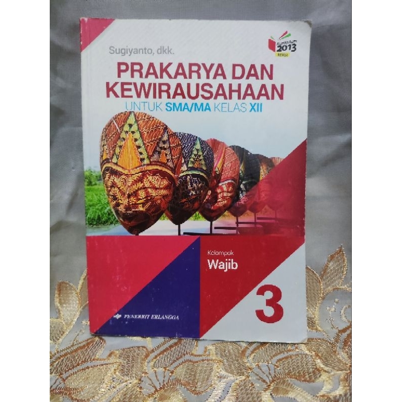 Prakarya dan Kewirausahaan SMA Kelas 12 K13 Erlangga