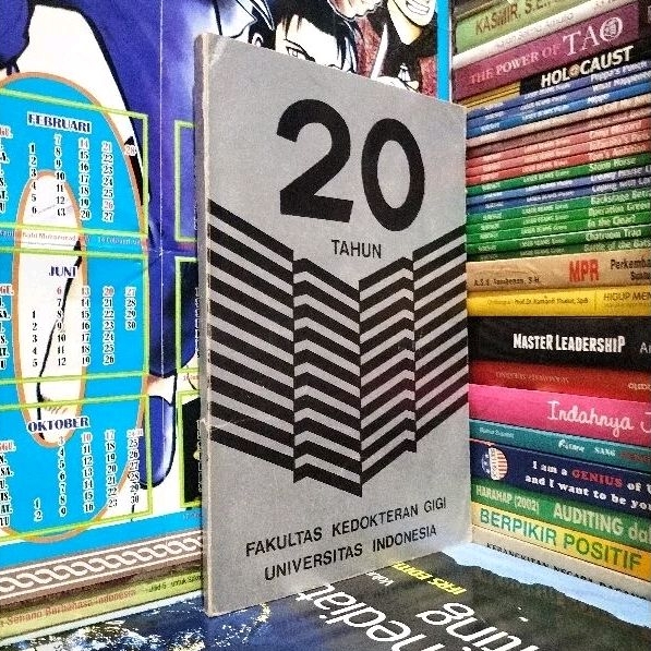 20 TAHUN FAKULTAS KEDOKTERAN GIGI UNIVERSITAS INDONESIA