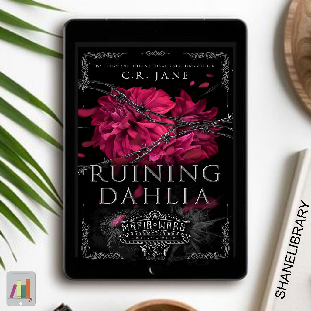 

Ruining Dahlia by C. R. Jane