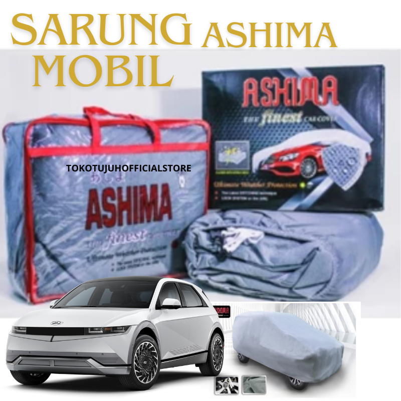 Sarung Mobil ASHIMA 100% Waterproof 4 Lapis IONIQ