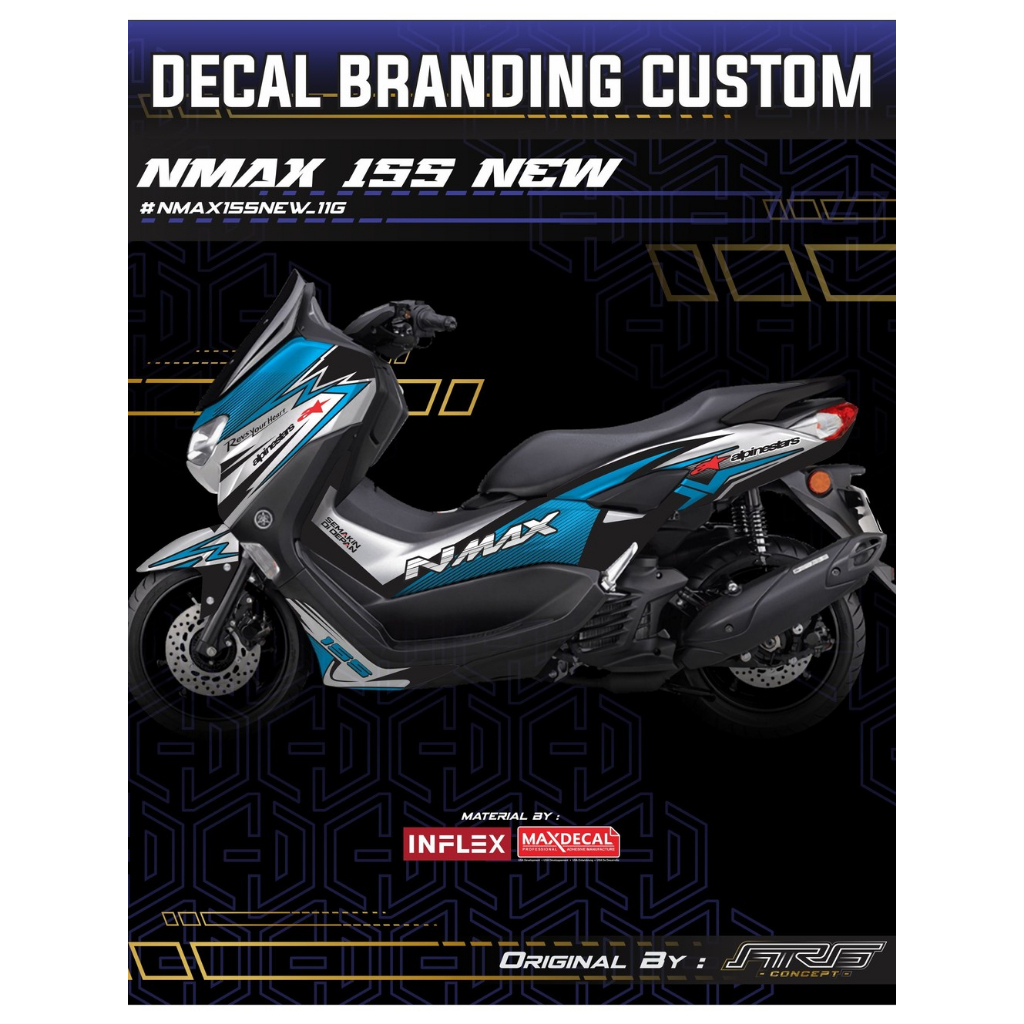 STICKER DECAL BRANDING NMAX 155 NEW FULL BODY LAMINASI BERKUALITAS KEREN BAHAN MAXDECAL / INFLEX CUS