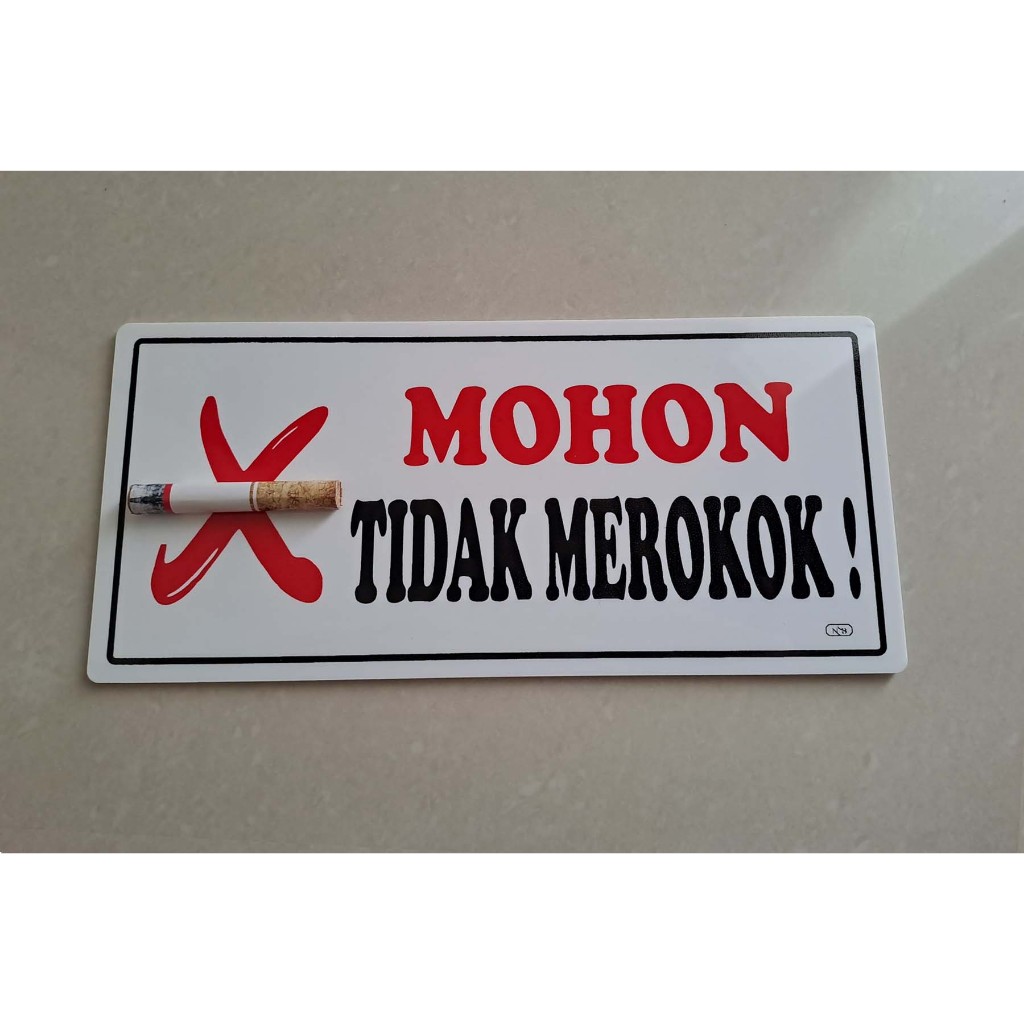

Sign Label Acrylic/Label Akrilik 3D - Mohon Tidak Merokok (11x24cm)