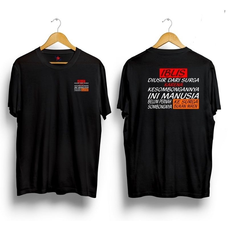 Baju Kaos Iblis di Usir dari surga karena kesombongannya kaos kata kata viral | Ligar24 Tshirt