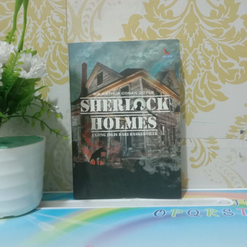 NOVEL SHERLOCK HOLMES / Anjing Iblis Dari Baskerville