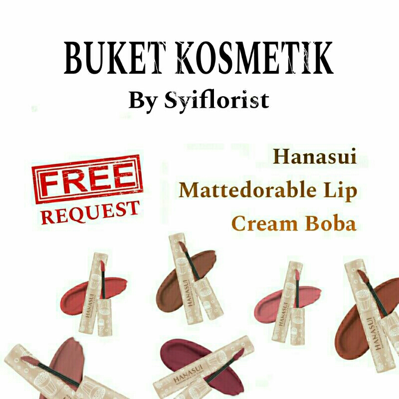 BUKET KOSMETIK/MAKE UP HANASUI BOBA | BUKET LIPSTIK HADIAH ULTAH, ANNIVERSARY, WISUDA DLL