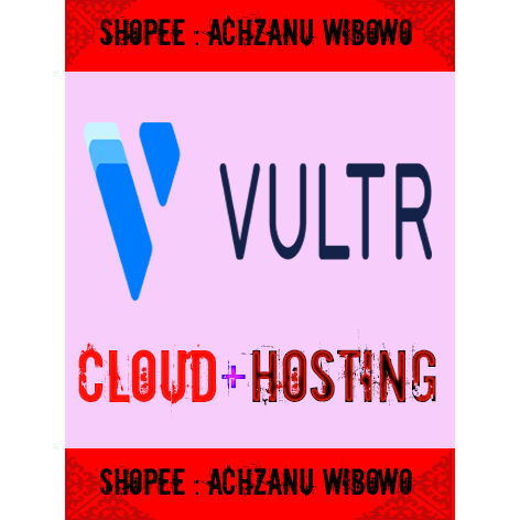 VULTR Limit 30 Instance Original Bergaransi [Pusat Grosir]