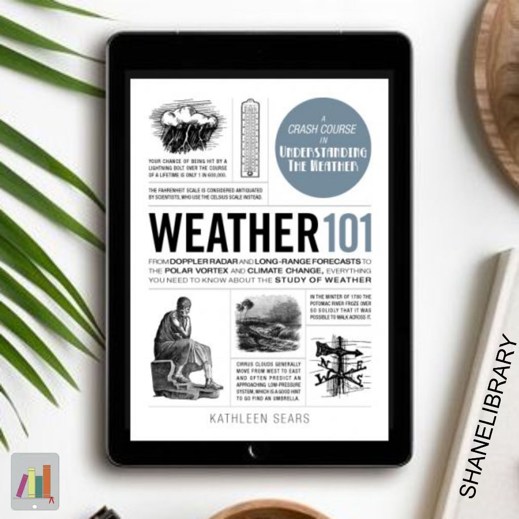 

Weather 101 by Kathleen Sears