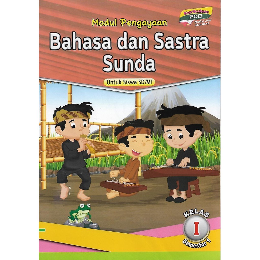 Buku Modul Pengajaran/LKS Bahasa Sunda Kelas 1 SD MI Semester 1 Kurikulum 2013