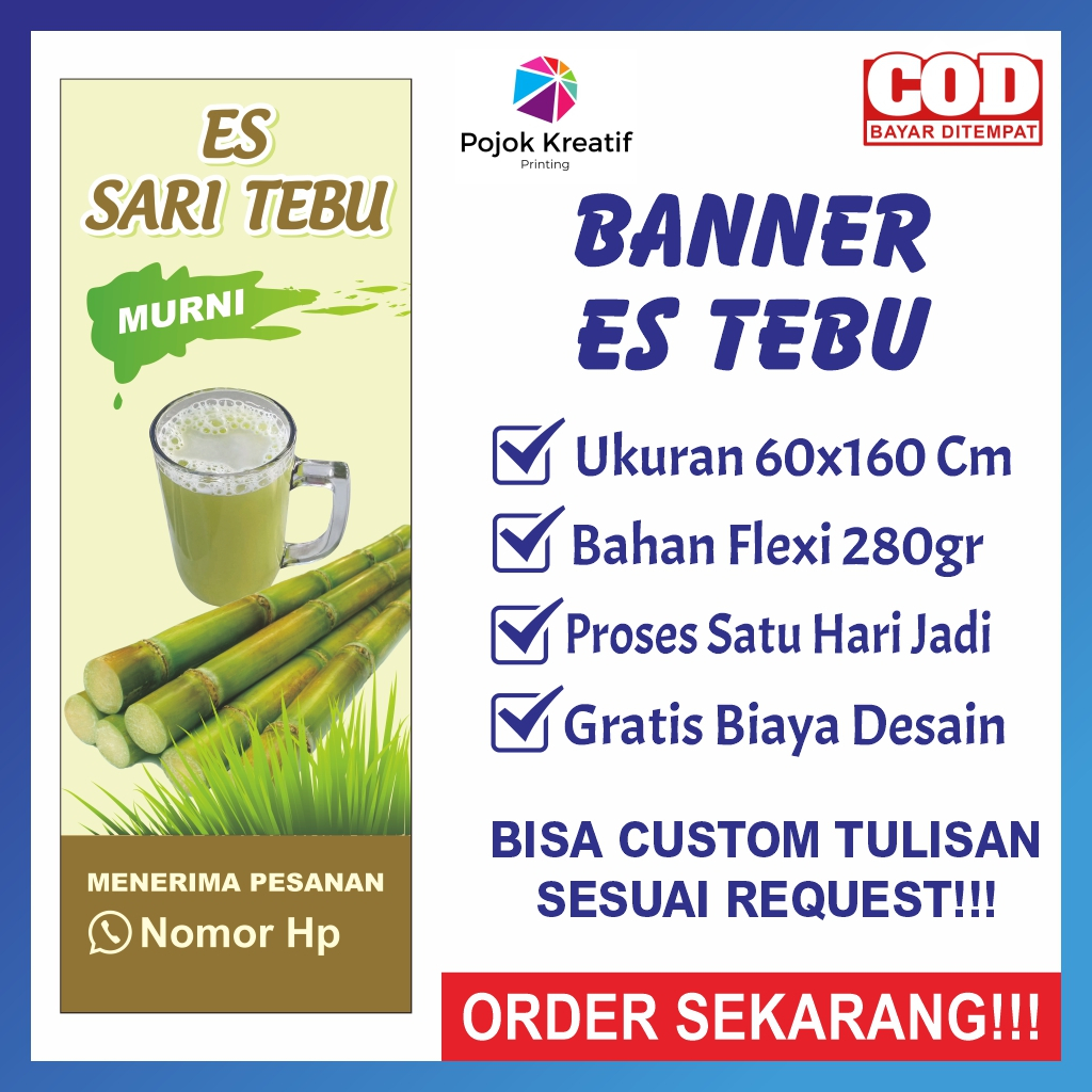 SPANDUK BANNER JUALAN MINUMAN ES TEBU MURNI 60x160cm CUSTOM REQUEST GRATIS DESAIN POJOK KREATIF KODE