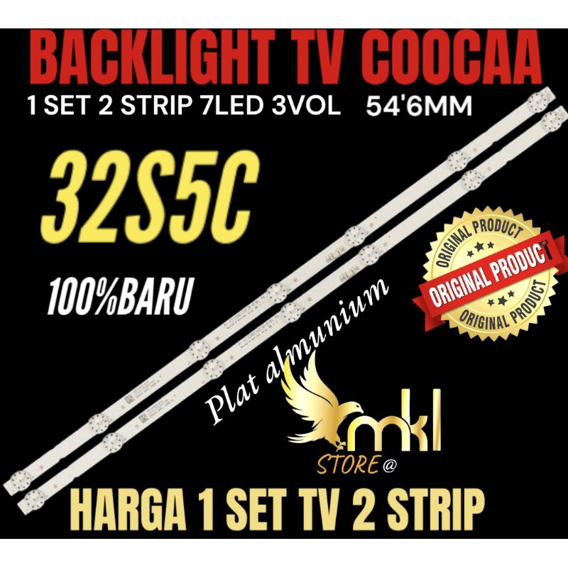 BACKLIGHT TV LCD LED COOCAA 32 INCH 32S5C BACKLIGHT TV COOCAA 32 INCH