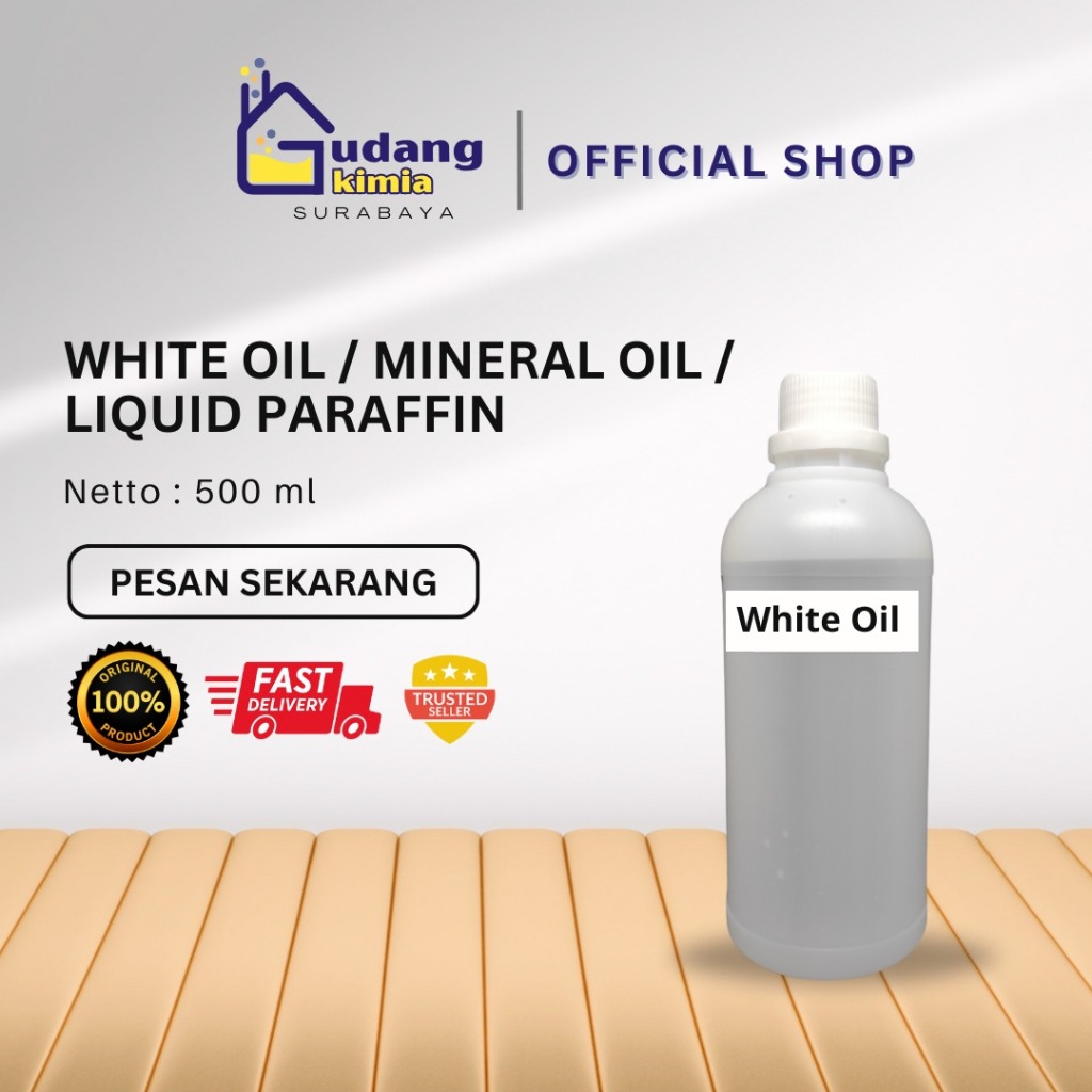 WHITE OIL / Liquid Paraffin / Mineral Oil 500 ML