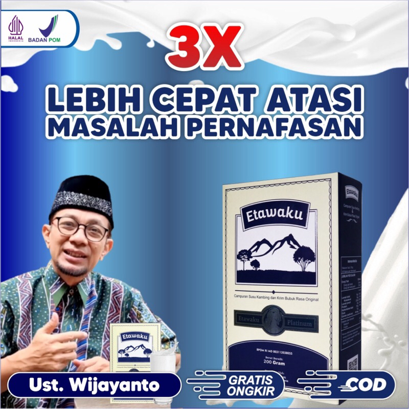 

Etawaku Susu Platinum Kambing Etawa Pembersih Paru Paru Atasi Segala Masalah Pernafasan Asma Sesak Nafas Dan Nyeri Pada Tulang Sendi Serta Jaga Kepadatan Tulang