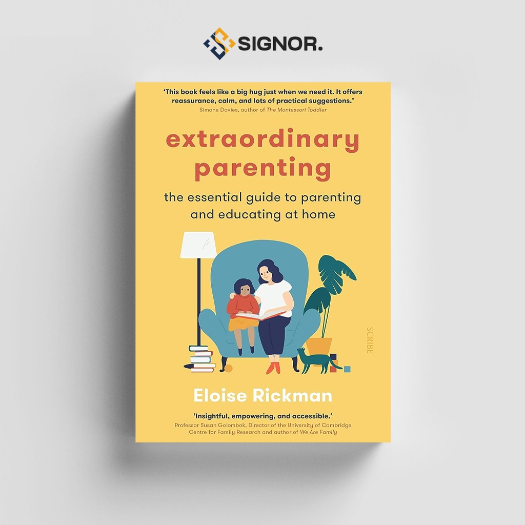 

[ENG1081] Extraordinary Parenting: The Essential Guide to Parenting and Educating at home - Eloise Rickman