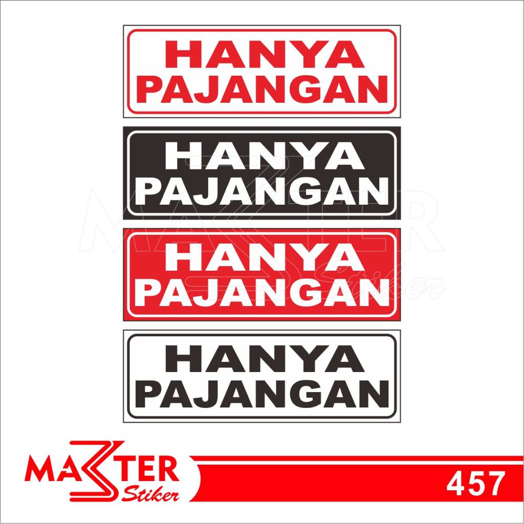 

457 - Stiker Hanya Pajangan, Sticker Vinyl, Premium, Tahan Air, Termurah, dan Bisa Custom