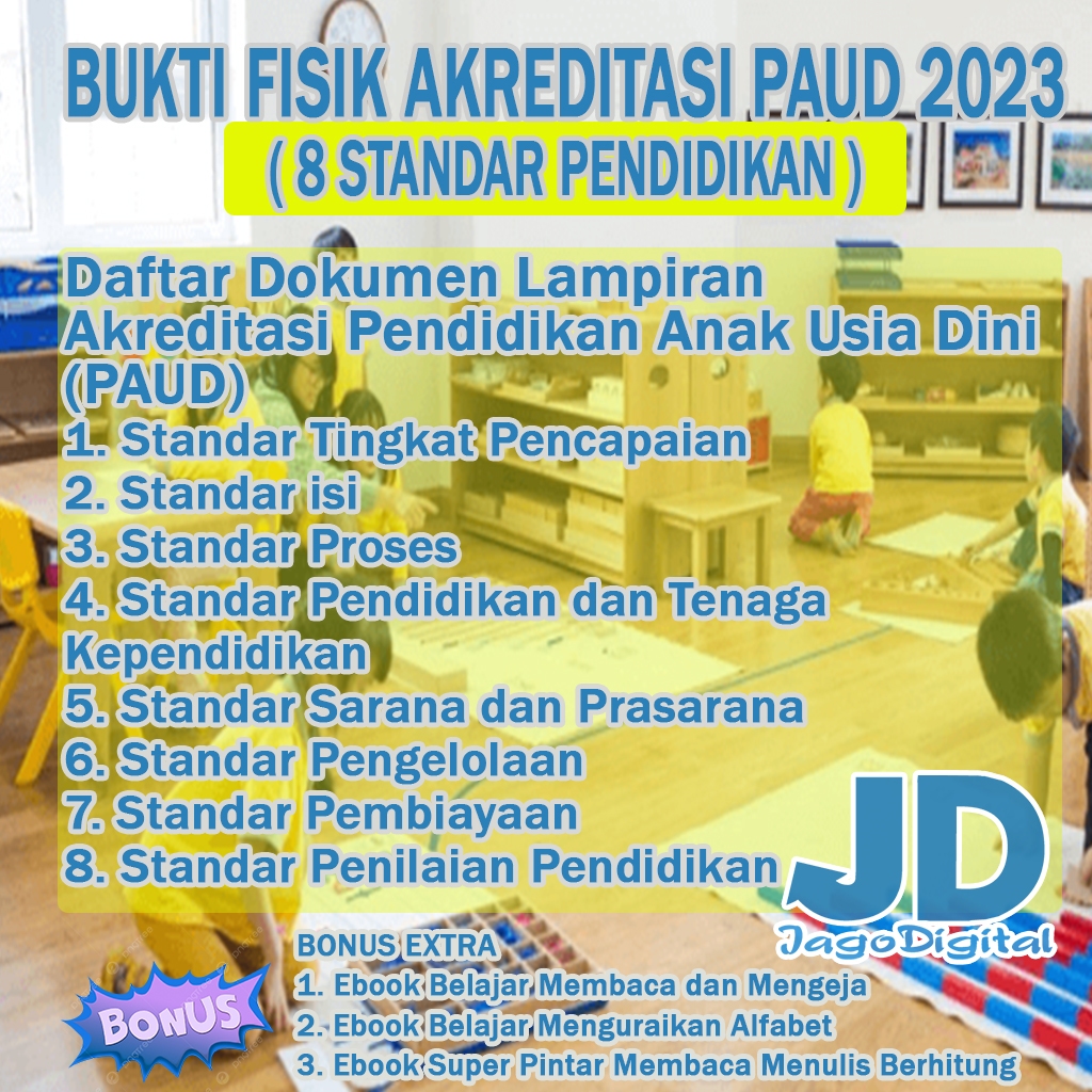 Bukti Fisik Akreditasi PAUD 2023 (8 Standar Pendidikan)