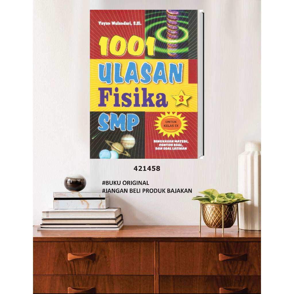 Penunjang Pendidikan / 1001 Ulasan Fisika SMP Kelas IX / SC / 690