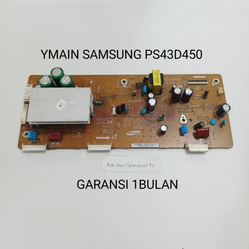 YMAIN YSUS SAMSUNG PLASMA PS43D450 YMAIN YSUS MESIN TV SAMSUNG PLASMA 43D450