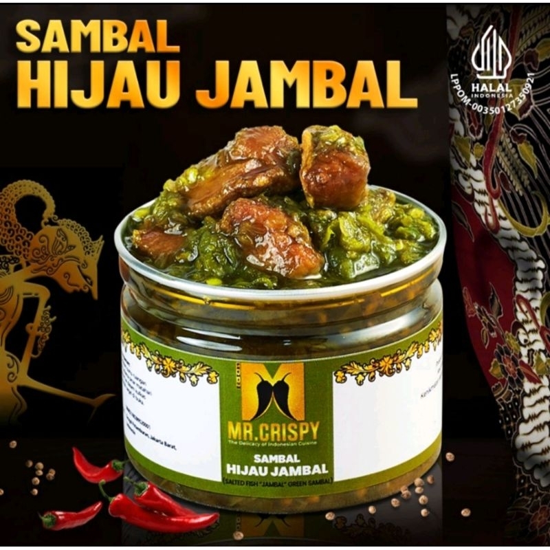 

SAMBAL HIJAU JAMBAL MR.CRISPY - HALAL FOOD