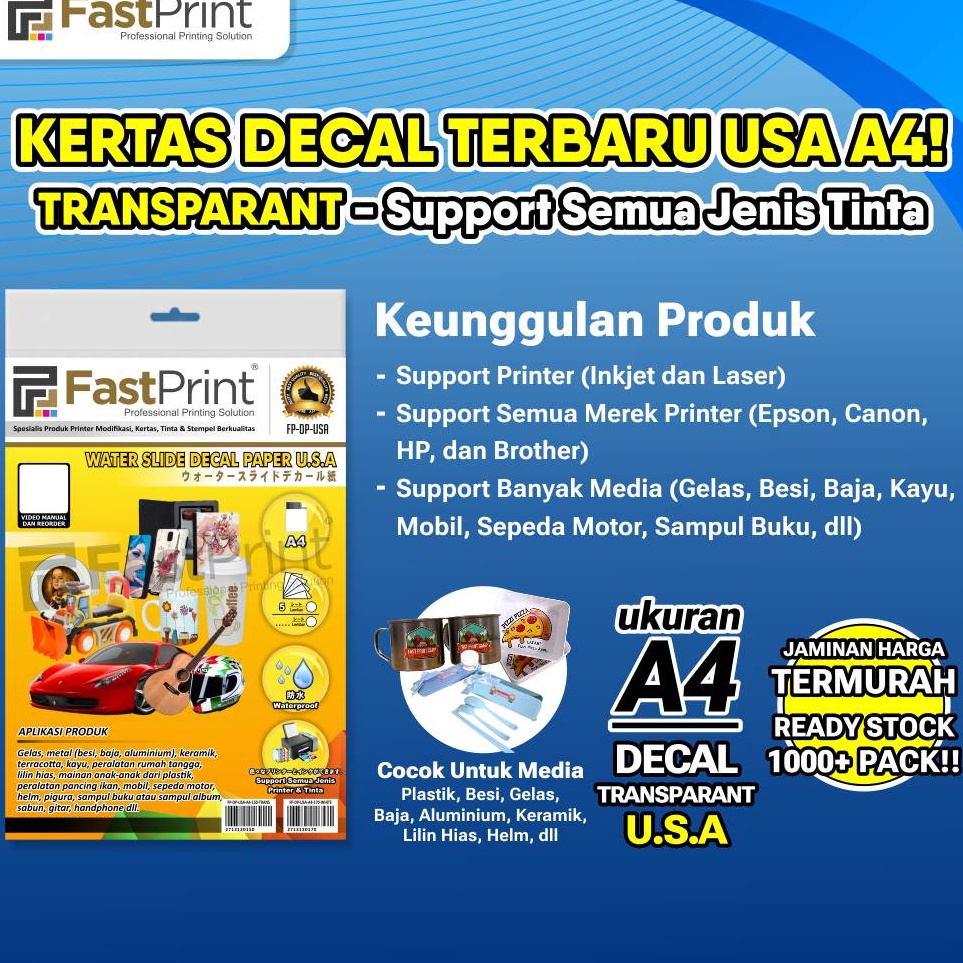 

Fast Print Kertas Water Slide Decal Transparant USA A4 15 Gram KODE Z4O8