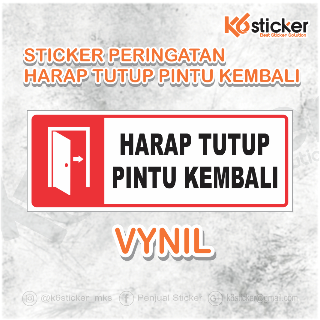 

Stiker Marka Sign Harap Tutup Pintu Kembali Sticker Rambu 21cm x 8cm